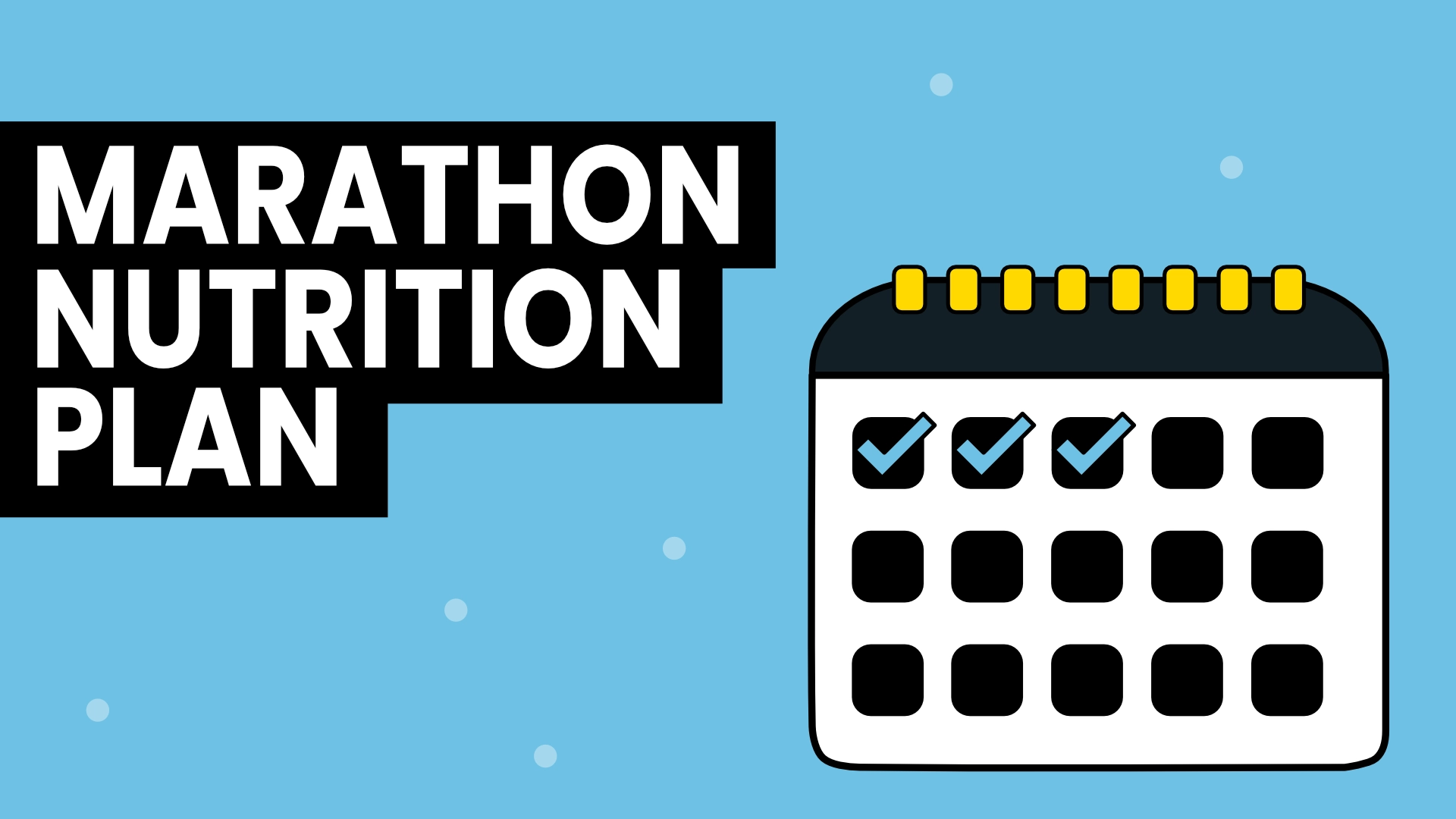 Illustration with the text 'Marathon Nutrition Plan' next to a calendar icon with check marks, symbolizing a training or meal schedule.